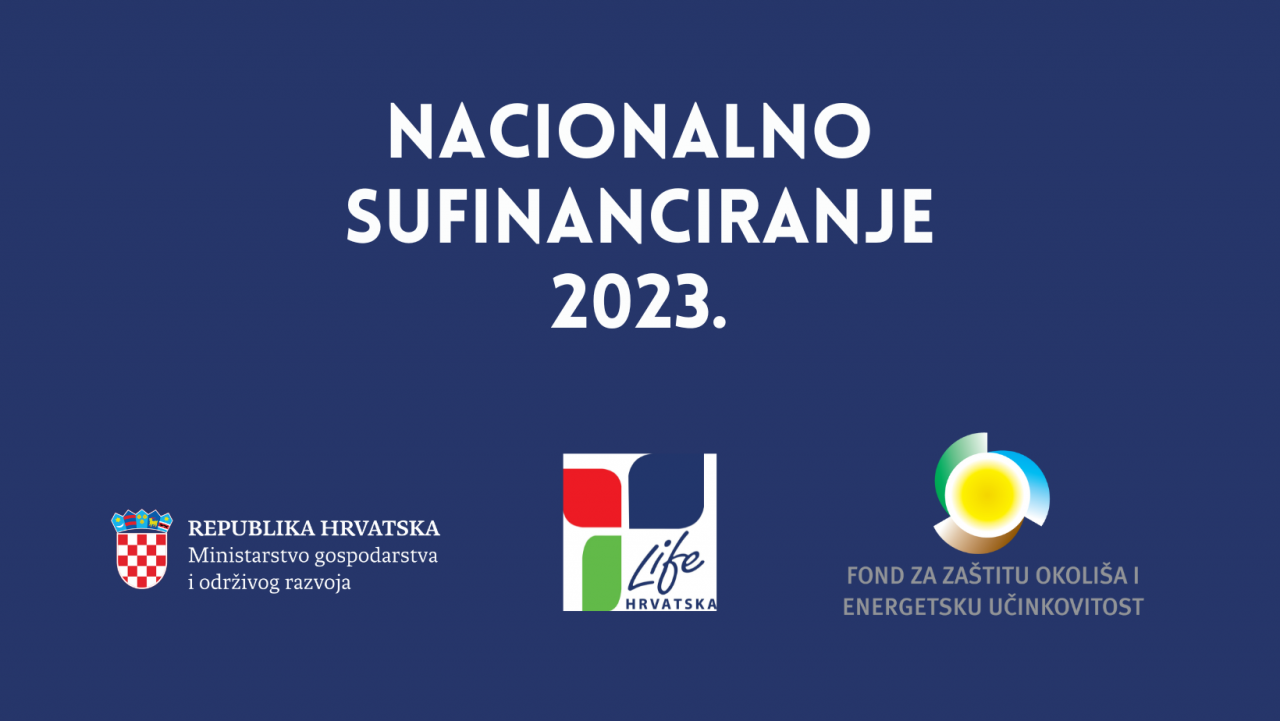 Objavljen Poziv za nacionalno sufinanciranje SAP projekata za LIFE 2023.