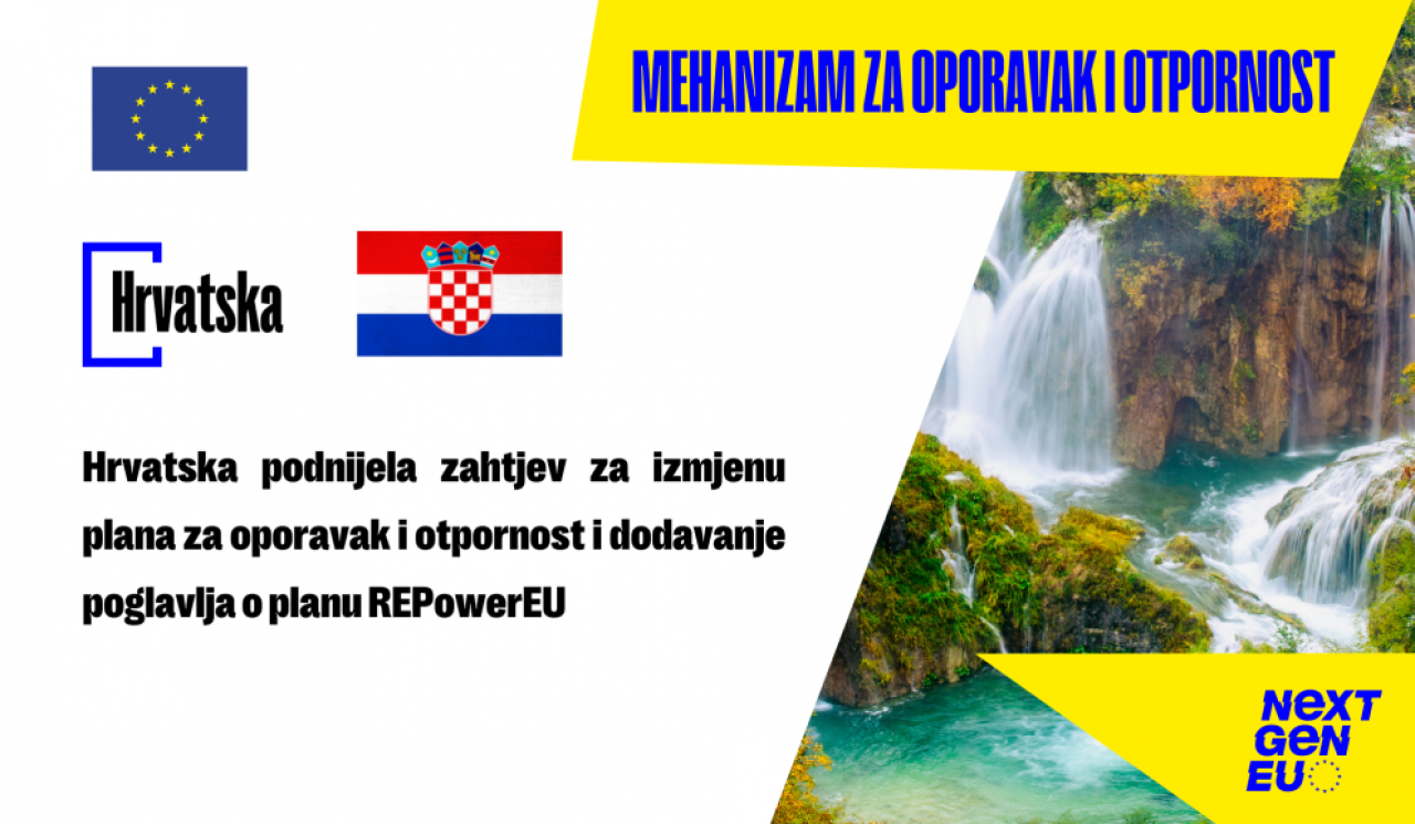 Republika Hrvatska je Europskoj komisiji podnijela zahtjev za izmjenu plana za oporavak i otpornost i dodavanje i poglavlje o planu REPowerEU